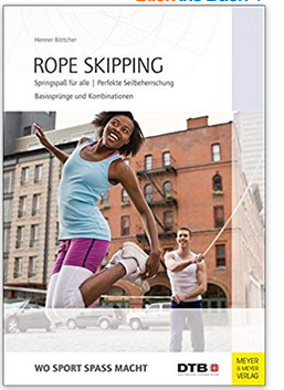Ausdauertraining zu Hause: Rope Skipping von Henner Böttcher